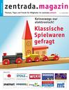 Keineswegs nur elektronisch - klassische Spielwaren gefragt Zentrada-Magazin