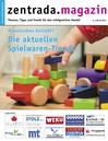 Die aktuellen Spielwaren-Trends Zentrada-Magazin